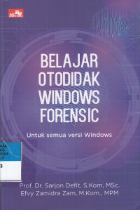 BeLajar Otodidak Windows Forensic