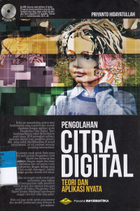 Pengolahan Citra Digital : teori dan aplikasi nyata