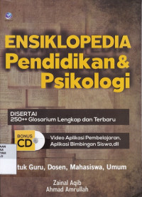 Ensiklopedia Pendidikan & Psikologi