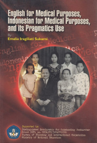 English for Medical Purposes, Indonesian for Medical Purposes, and its Pragmatics Use