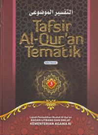 Tafsir AL-Qur'an Tematik Jilid 3