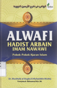 Alwafi Hadits Arbain Imam Nawawi
