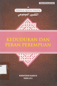 Tafsir Al-Qur'an Tematik kedudukan dan peran perempuan