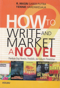 How To Write Market A Novel