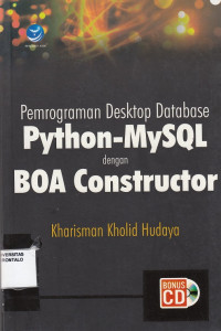 Pemrograman Desktop Database Python - MySQL dengan BOA Constructor