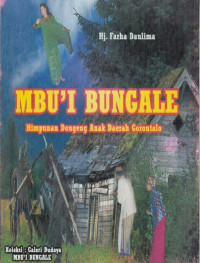 Mbu'i Bungale : Himpunan Dongeng Anak Daerah Gorontalo