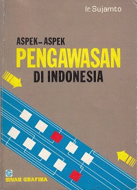 Aspek-Aspek Pengawasan Di Indonesia