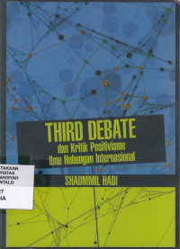 Third Debate dan Kritik Positivisme Ilmu Hubungan Internasional