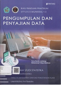 Buku Panduan Praktikum Pengumpulan dan Penyajian Data