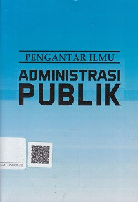 Pengantar Ilmu Administrasi Publik