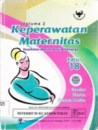 Keperawatan Maternitas Kesehatan Wanita, Bayi, & Keluarga Vol. 2