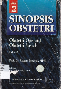 Sinopsis Obstetri : obstetri operatif, obstetri sosial