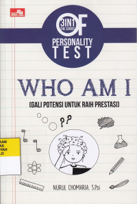 Who Am I (Gali potensi untuk raih prestasi)