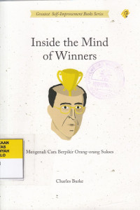 Inside the Mind of Winners : Mengenali Cara Berpikir Orang-orang Sukses