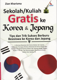 Sekolah/Kuliah Gratis ke Korea & Jepang