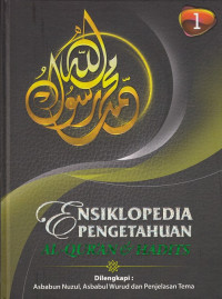 Ensiklopedia Pengetahuan Al-Qur'an & Hadits Jilid 1