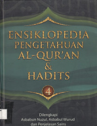 Ensiklopedia Pengetahuan Al-Qur'an Dan Hadits Jilid 4