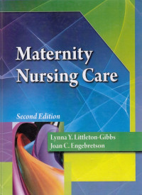 Maternity Nursing Care Second Edition