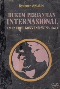 Hukum Perjanjian Internasional (menurut konvensi wina 1969)