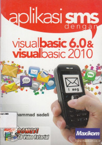 Aplikasi SMS dengan Visual Basic 6.0 &  Visual Basic 2010