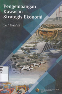 Pengembangan Kawasan Strategis Ekonomi