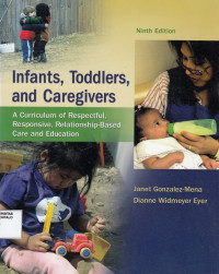 Infants, Toddlers, and Caregivers