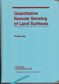 Quantitative Remote Sensing of Land Surface