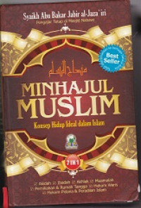 Minhajul Muslim Konsep Hidup Ideal Dalam Islam