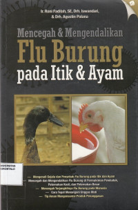 Mencegah & Mengendalikan Flu Burung pada Itik & Ayam
