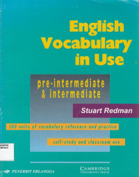 English Vocabulary in Use : pre-intermediate & intermediate