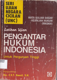 Latihan Ujian Pengantar Hukum Indonesia