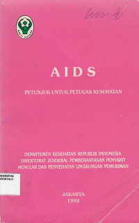 AIDS petunjuk untuk Petugas Kesehatan
