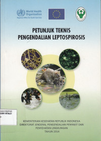 Petunjuk Teknis Pengendalian Leptospirosis