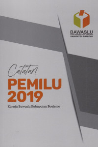 Catatan Pemilu 2019 : Kinerja Bawaslu Kabupaten Boalemo