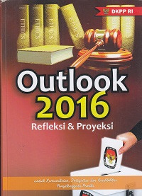 Outlook 2016; Refleks & Proyeksi
