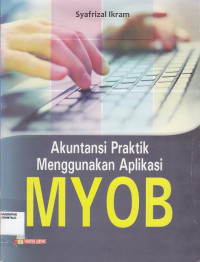 Akuntansi Praktik Menggunakan Aplikasi MYOB