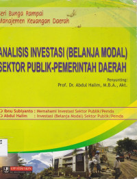 Analisis Investasi (Belanja Modal)
Sektor Publik - Pemerintah Daerah