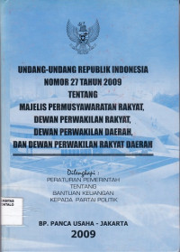 Undang - Undang Republik Indonesia No. 27 Tahun 2009