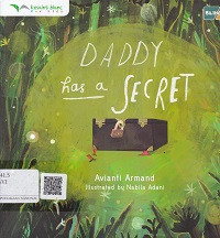 Emphaty For Children Series : Daddy has a Secret