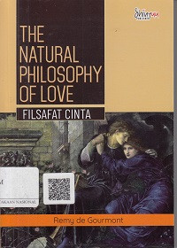 The Natural Philosophy of Love: Filsafat Cinta