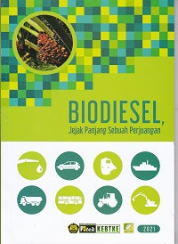 Biodiesel, Jejak Panjang Sebuah Perjuangan