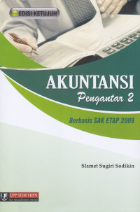 Akuntansi Pengantar 2 : berbasis SAK ETAP 2009