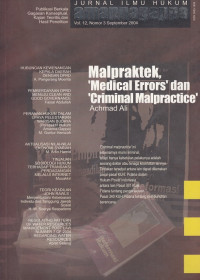Jurnal Ilmu Hukum Amannagappa : Malpraktek, Medical Errors' Dan Criminal Malpractice'