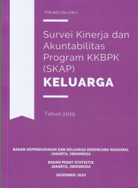 Survei Kinerja dan Akuntabilitas Program KKBPK (SKAP) KELUARGA Tahun 2019