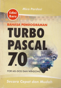 Bahasa Pemograman Turbo Pascal 7.0