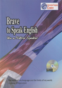 Brave to Speak English Like a Native Speaker