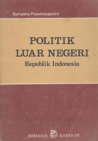 Politik Luar Negeri Republik Indonesia