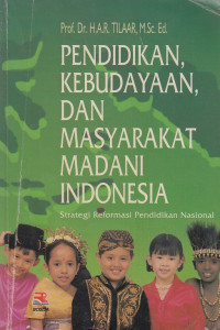 Pendidikan Kebudayaan Dan Masyarakat  Madani Indonesia