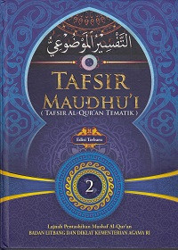 Tafsir Maudhu'I ( Tafsir Al-Qur'An Tematik) Edisi Terbaru