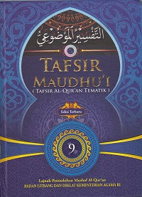 Tafsir Maudhu 'I(Tafsir Al-QurAn Tematik) Edisi Terbaru